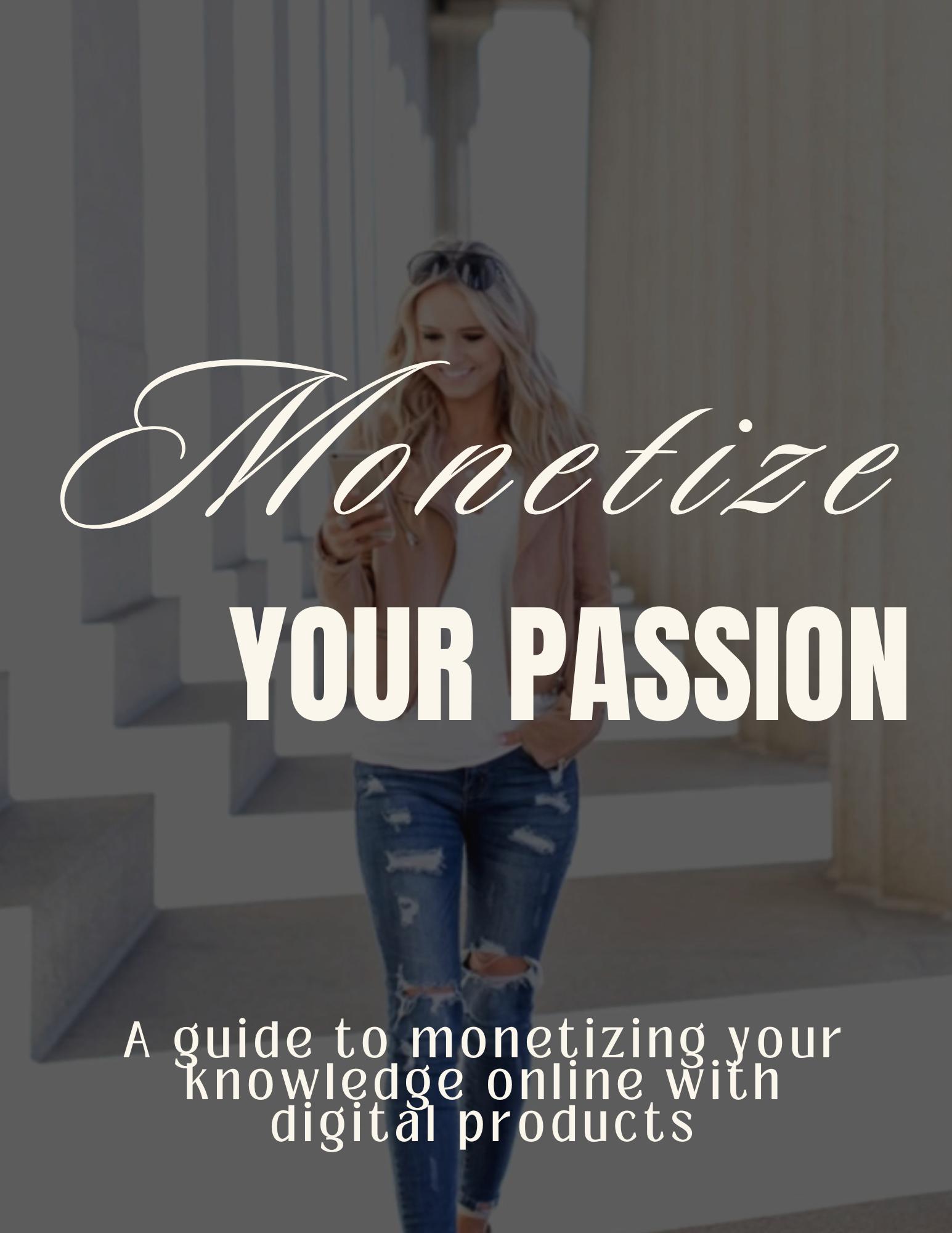 Monetise Your Passion